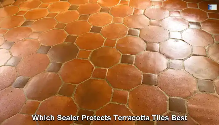 Sealer for Terracotta Tiles: Essential UK Protection Tips