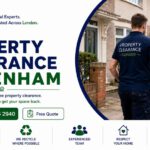 Property Clearance Services in Dagenham: Efficient Solutions