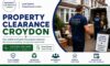 Property Clearance Services in Croydon: Quick Solutions